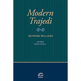 Modern Trajedi - Raymond Williams
