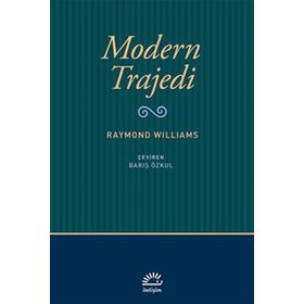 Modern Trajedi - Raymond Williams