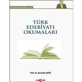 Modern Türk Edebiyatı Üzerine Okumalar - Nüket Esen