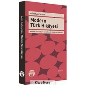 Modern Türk Hikayesi - Alim Kahraman