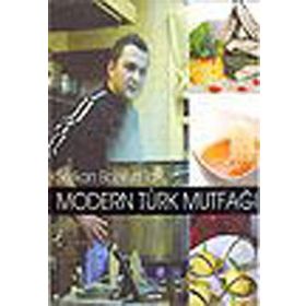 MODERN TÜRK MUTFAĞI - SERKAN BOZKURT