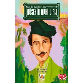 Modern Türk Resminin Usta Fırçası - Hüseyin Avni Lifij