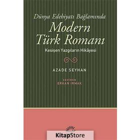 Modern Türk Romanı - Azade Seyhan