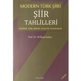 MODERN TÜRK ŞİİRİ ANTOLOJISI - ALI İHSAN KOLCU