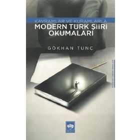 Modern Türk Şiiri Okumaları - Gökhan Tunç