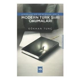 Modern Türk Şiiri Okumaları - Gökhan Tunç