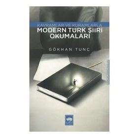 Modern Türk Şiiri Okumaları - Gökhan Tunç