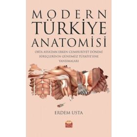 Modern Türkiye Anatomisi - Erdem Usta