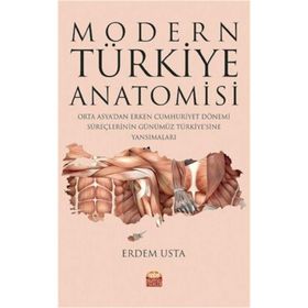 Modern Türkiye Anatomisi - Erdem Usta