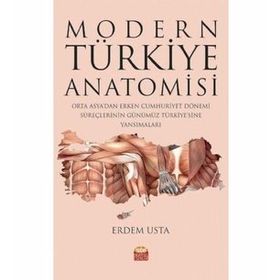 Modern Türkiye Anatomisi - Erdem Usta