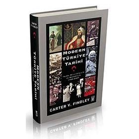 MODERN TÜRKİYE TARIHI - CARTER VAUGHN FINDLEY