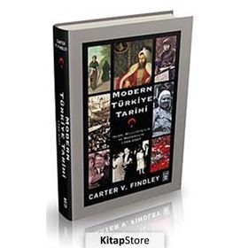 MODERN TÜRKİYE TARIHI - CARTER VAUGHN FINDLEY