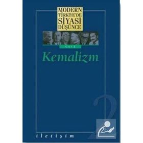 MODERN TÜRKİYE'DE SIYASI DÜŞÜNCE 2 KEMALIZM (CILTLI) - KOLEKTIF