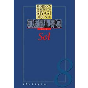 MODERN TÜRKİYE'DE SIYASI DÜŞÜNCE 8 - SOL (CILTLI) - MURAT GÜLTEKİN
