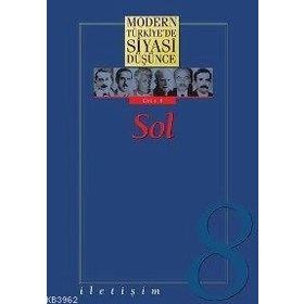 MODERN TÜRKİYE'DE SIYASI DÜŞÜNCE 8 SOL - MURAT GÜLTEKİN