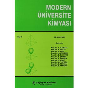 Modern Üniversite Kimyası Cilt: 2 - C. E. Mortimer
