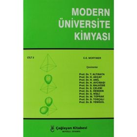 Modern Üniversite Kimyası Cilt: 2 - C. E. Mortimer