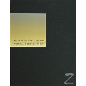 MODERN VE ÖTESİ 1950-2000 - KOLEKTIF