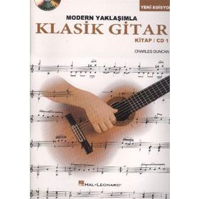 Modern Yaklaşımla Klasik Gitar Kitap - CD 1 - Charles Duncan