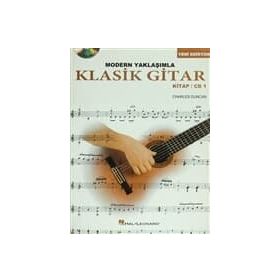 Modern Yaklaşımla Klasik Gitar Kitap - CD 1 - Charles Duncan