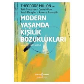 Modern Yaşamda Kişilik Bozuklukları - Seth Grossman
