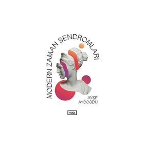 Modern Zaman Sendromları - Ayşe Aydoğdu