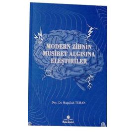 Modern Zihnin Musibet Algısına Eleştiriler Maşallah Turan