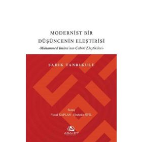 Modernist Bir Düşüncenin Eleştirisi - Sadık Tanrıkulu