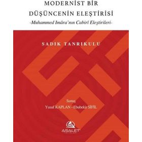 Modernist Bir Düşüncenin Eleştirisi - Sadık Tanrıkulu