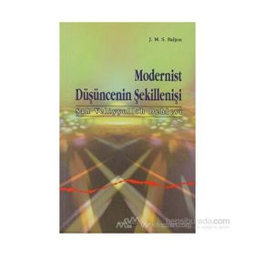 MODERNIST DÜŞÜNCENİN ŞEKİLLENİŞİ (ŞAH VELIYYULLAH DEHLEVI) - J. M. S. BALJON