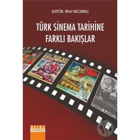 Modernist Estetik: Türkiye’de Sanat Sineması Tarihine Giriş - Ali Karadoğan