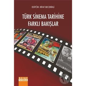 Modernist Estetik: Türkiye’de Sanat Sineması Tarihine Giriş - Ali Karadoğan