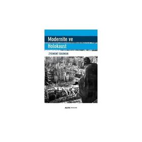 Modernite ve Holokaust - Zygmunt Bauman