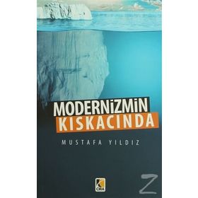 Modernizmin Kıskacında - Mustafa Ayyıldız