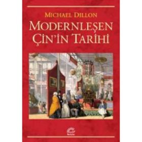 Modernleşen Çinin Tarihi İletişim Yayıncılık