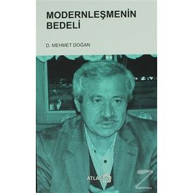Modernleşmenin Bedeli - Mehmet Doğan