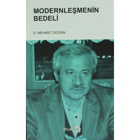 Modernleşmenin Bedeli - Mehmet Doğan
