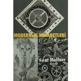 Modernlik Kehanetleri - Fırat Mollaer