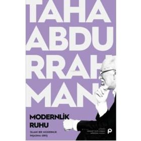 Modernlik Ruhu - Taha Abdurrahman