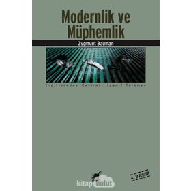 Modernlik ve Müphemlik - Zygmunt Bauman
