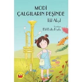 Modi Çalgıların Peşinde - İdil Akçıl