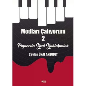 Modları Çalıyorum 2 - Ceylan Ünal Akbulut