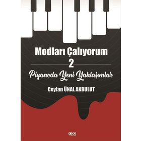 Modları Çalıyorum 2 - Ceylan Ünal Akbulut