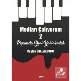 Modları Çalıyorum 2 - Ceylan Ünal Akbulut