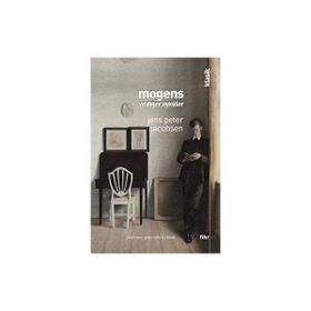 Mogens ve Diğer Öyküler - Jens Peter Jacobsen