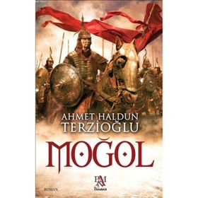Moğol - Ahmet Haldun Terzioğlu