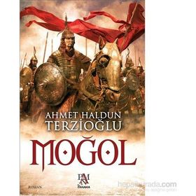 Moğol - Ahmet Haldun Terzioğlu
