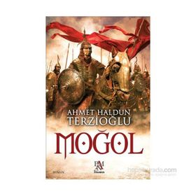 Moğol - Ahmet Haldun Terzioğlu