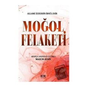 Moğol Felaketi - Akıl Fikir Yayınları