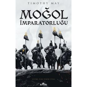 MOĞOL İMPARATORLUĞU TARIHI - JEAN-PAUL ROUX